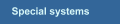 Special systems